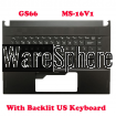 Top Cover Upper Case Palmrest for MSI GS66 MS-16V1 With RGB Backlit Keyboard 307-6V1C216-Y31